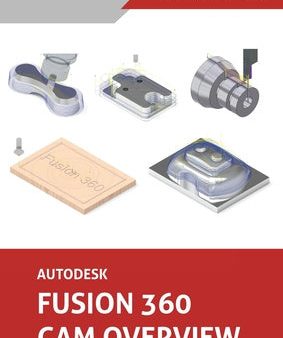 Autodesk Fusion 360 CAM Overview (Colored) Online Sale