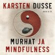 Murhat ja mindfulness Supply