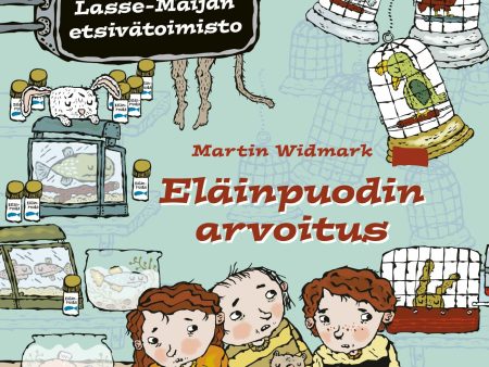 Eläinpuodin arvoitus. Lasse-Maijan etsivätoimisto Online