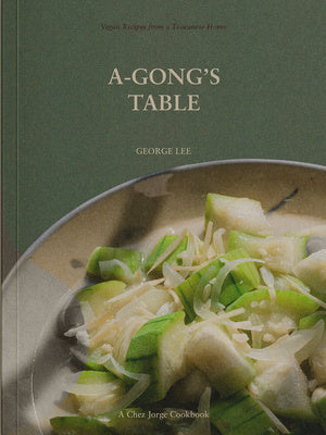 -Gong s Table: Vegan Recipes from a Taiwanese Home (a Chez Jorge Cookbook), A Cheap