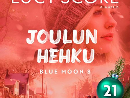 Joulun hehku - Luukku 21 Cheap