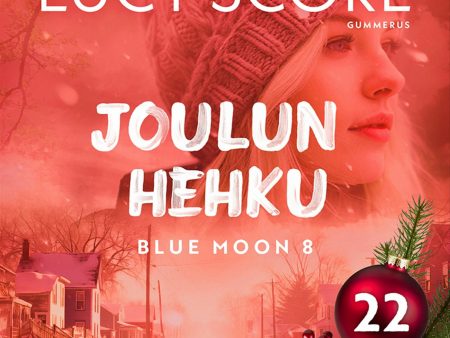 Joulun hehku - Luukku 22 Hot on Sale