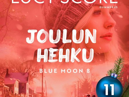 Joulun hehku - Luukku 11 Online Sale