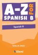 -Z for Spanish B: Essential vocabulary organized by topic for IB Diploma, A For Sale