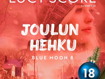 Joulun hehku - Luukku 18 on Sale