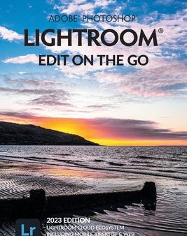 Adobe Photoshop Lightroom - Edit on the Go (2023 Release) Supply