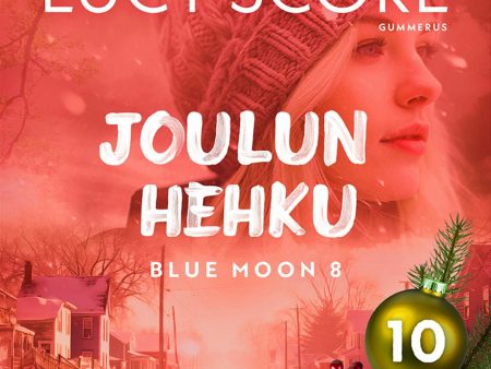 Joulun hehku - Luukku 10 Discount