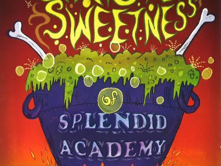 The Sinister Sweetness Of Splendid Academy For Cheap