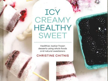 Icy, Creamy, Healthy, Sweet on Sale