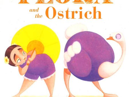 Flora And The Ostrich: Opposites Book Of Molly Idle Online