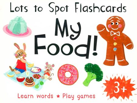 Lots To Spot Flashcards: My Food! Cheap